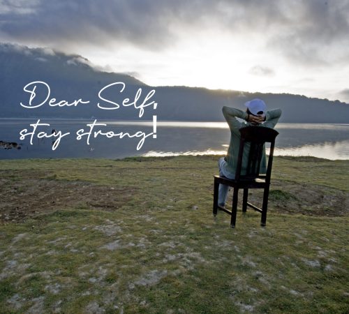 Self love care concept with inspiraitonal motivational words - Dear self, stay strong. With a woman relax on chair enjoying blue lake view in the morning.